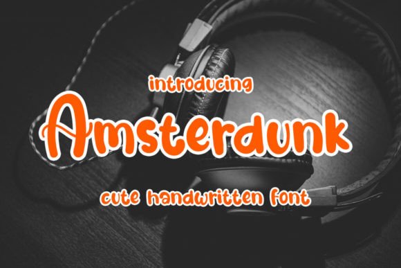 Amsterdunk: A Fresh Script Font That Earns Its Place in Real Campaigns
