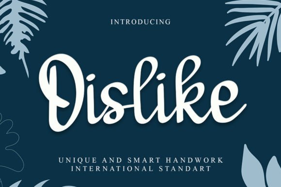 Dislike: A Handwritten Script Font That Feels Like a Secret Ingredient