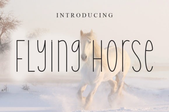 Flying Horse: A Sweet Handwritten Font for Makers