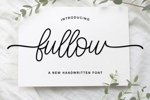 Fullow: A Signature Script Font for Scroll-Stopping Marketing