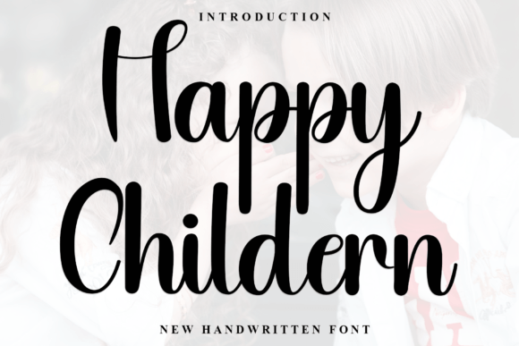 Happy Childern: A Warm, Playful Handwritten Font for Branding