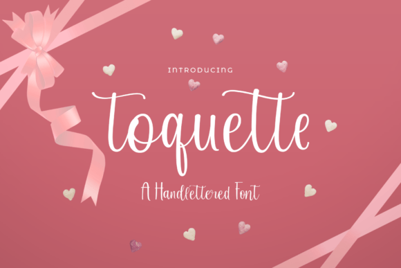 Toquette: A Modern Calligraphy Font That Feels Handwritten, Not Staged